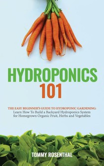 Hydroponics 101
