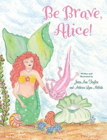 Be Brave, Alice!