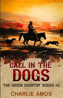 Call in the Dogs