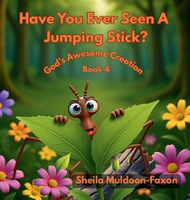 Have You Ever Seen A Jumping Stick?