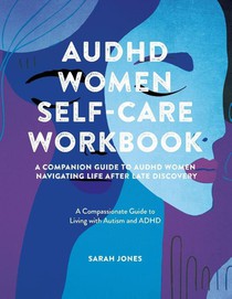 AuDHD Women Self-Care Workbook