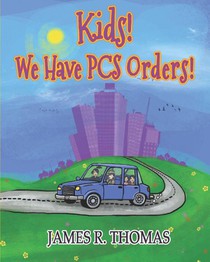 Marginean, A: Kids! We Have PCS Orders!
