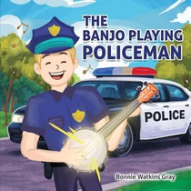 The Banjo Playing Policeman