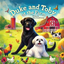 Duke and Toby at the Farm