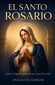 El Santo Rosario