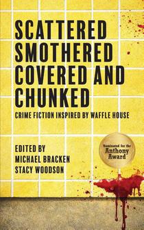 SCATTERED, SMOTHERED, COVERED & CHUNKED