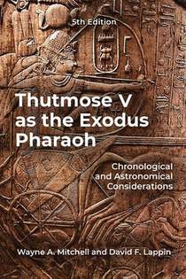 Thutmose IV as the Exodus Pharaoh