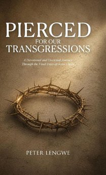 Pierced for our Transgressions