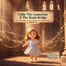 Callie the Connector & The Brain Bridge