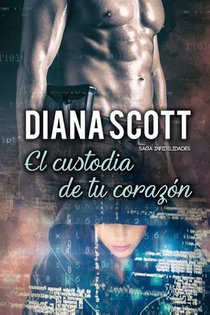 El custodia de tu corazon