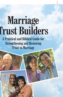 Marriage Trust Builders