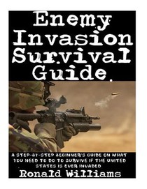 How To Survive A Riot: The Definitive Step-By-Step Beginner's Guide On How To Escape An Angry Mob Of Looters And Rioting Protesters During Civil Unres