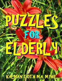 Puzzles for Elderly: 133 Huge Print Themed Word Search Puzzles