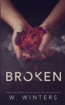 Broken: A Dark Romance