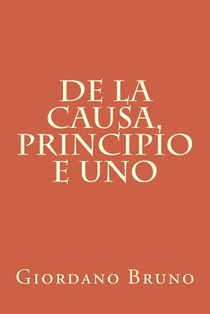 De la causa, principio e uno