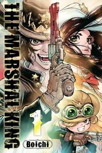 The Marshal King, Vol. 1