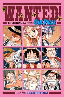 Wanted! Eiichiro Oda Before One Piece