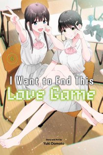 I Want to End This Love Game, Vol. 6