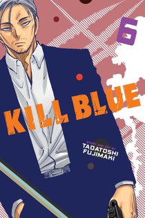 Kill Blue, Vol. 6
