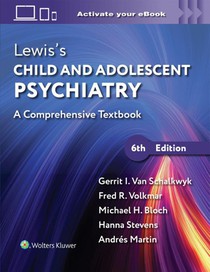 Lewis’s Child and Adolescent Psychiatry