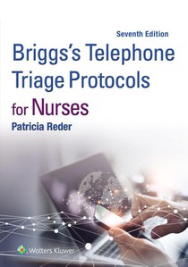 Briggs' Telephone Triage Protocols for Nurses