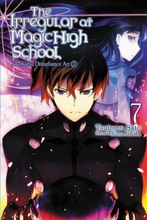 The Irregular at Magic High School, Vol. 7 (light novel) voorzijde