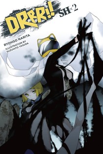 Durarara!!SH, Vol. 2 (light novel) voorzijde