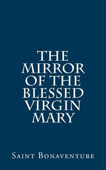The Mirror of the Blessed Virgin Mary