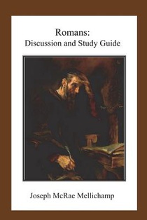 Romans: Discussion and Study Guide