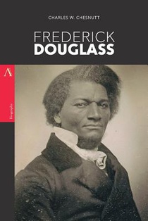 Frederick Douglass: A Biography