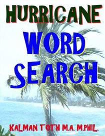 Hurricane Word Search: 133 Jumbo Print Themed Word Search Puzzles
