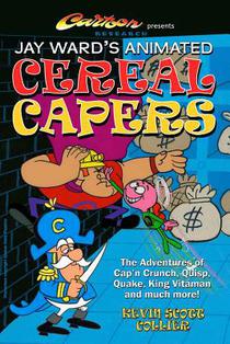 Jay Ward's Animated Cereal Capers