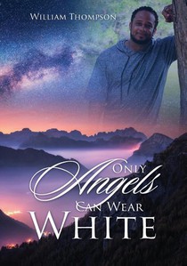 Only Angels Can Wear White