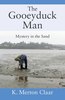 The Gooeyduck Man: Mystery in the Sand