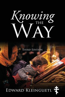 Knowing the Way (Third Edition)