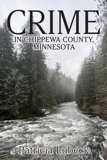 Crime in Chippewa County, Minnesota