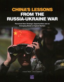 China s Lessons from the Russia-Ukraine War