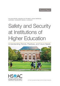 Moore, P: Safety and Security at Institutions of Higher Educ
