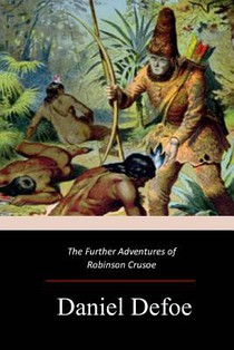 The Further Adventures of Robinson Crusoe