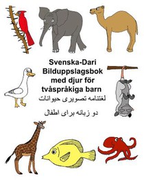 Svenska-Dari Bilduppslagsbok med djur för tvåspråkiga barn