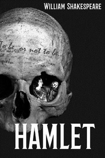 HAMLET, Prince of Denmark: Annotated