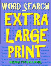 Word Search Extra Large Print: 105 Jumbo Print Puzzles