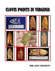 Clovis Points in Virginia