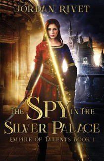 The Spy in the Silver Palace