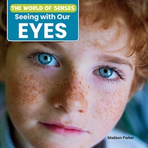 Seeing with Our Eyes