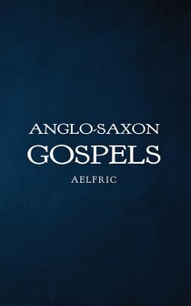 Anglo-Saxon Gospels