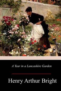 A Year in a Lancashire Garden