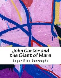 John Carter and the Giant of Mars