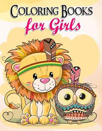 Coloring Books for Girls: Gorgeous Coloring Book for Girls: The Really Best Relaxing Colouring Book for Girls 2017 (Cute, Animal, Penguin, Panda