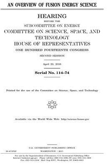 An overview of fusion energy science